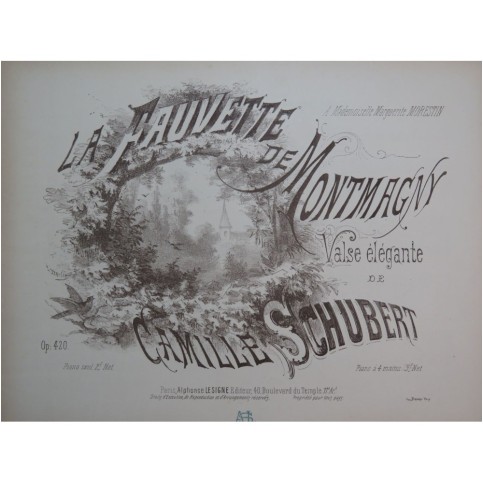 SCHUBERT Camille La Fauvette de Montmagny Piano ca1878
