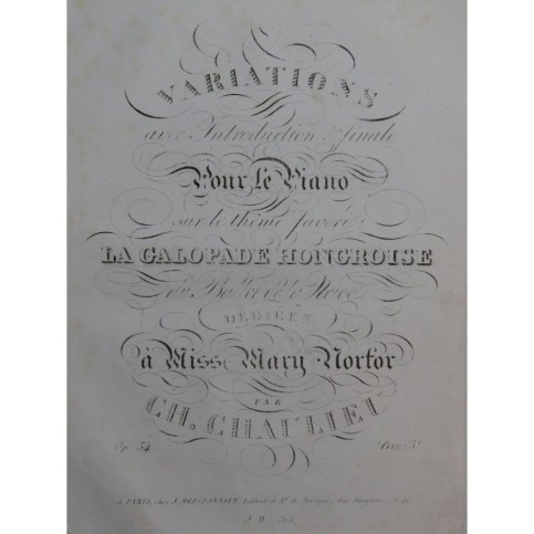 CHAULIEU Charles Variations sur La Galopade Hongroise op 54 Piano ca1830