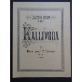 KALLIWODA J. W. Trois Duos op 179 pour deux Violons