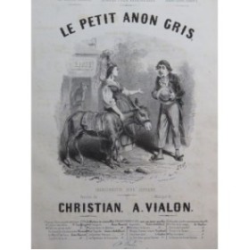 VIALON A. Le Petit Anon Gris Chant Piano XIXe siècle