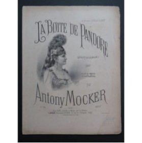 MOCKER Antony La Boite de Pandore Piano ca1872