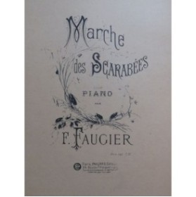 FAUGIER F. Marche des Scarabées Piano