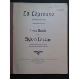 LAZZARI Sylvio La Lépreuse Opéra Dédicace Chant Piano 1912