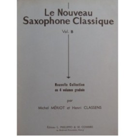 Le Nouveau Saxophone Classique Vol B 23 pièces Piano Saxophone