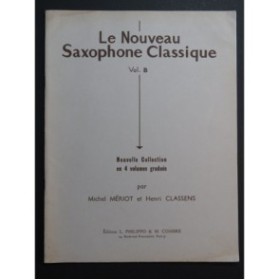 Le Nouveau Saxophone Classique Vol B 23 pièces Piano Saxophone