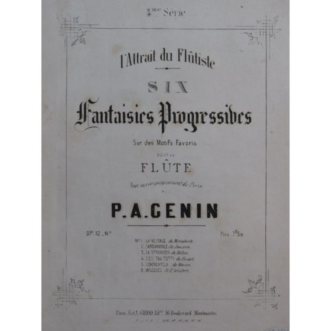 GENIN P. A. Mélodies de Schubert Fantaisie Piano Flûte ca1870