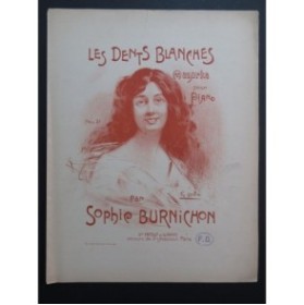 BURNICHON Sophie Les Dents Blanches Piano