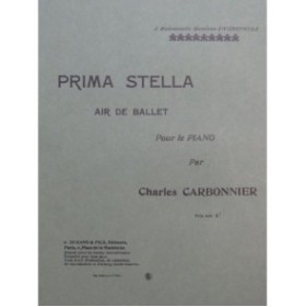 CARBONNIER Charles Prima Stella Piano ca1900
