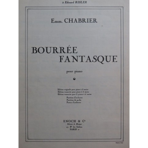 CHABRIER Emmanuel Bourrée Fantasque Piano