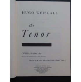 WEISGALL Hugo The Tenor Opéra Chant Piano 1957