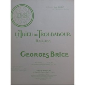BRICE Georges L'Adieu du Troubadour Piano 1906