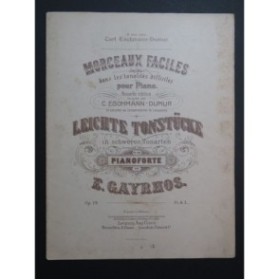 GAYRHOS Eugène Morceaux Faciles op 19 Piano ca1880