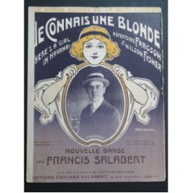 SALABERT Francis Je connais une Blonde Piano 1912