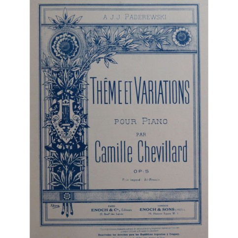 CHEVILLARD Camille Thème et Variations op 5 Piano 1933
