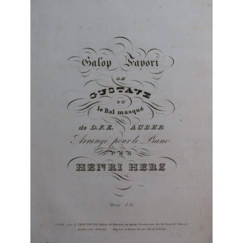HERZ Henri Galop Favori Gustave ou le Bal Masqué Piano ca1835