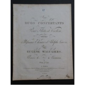 WALCKIERS Eugène Trois Duos op 6 2e Livre Flûte Violon ca1820
