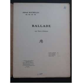 BACHELET Alfred Ballade Violon Piano