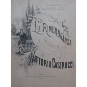 CASTRUCCI Vittorio La Rimembranza Chant Piano XIXe siècle
