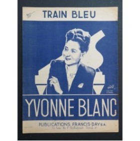 BLANC Yvonne Train Bleu Piano 1947