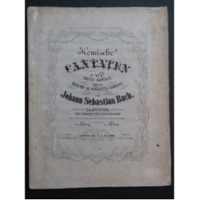 BACH J. S. Bauern oder Hochzeits Cantate Chant Orchestre ca1840