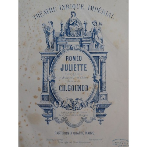 GOUNOD Charles Roméo et Juliette Opéra Piano 4 mains ca1868