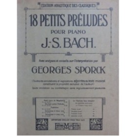 BACH J. S. SPORCK G. Petits Préludes Analyse Piano