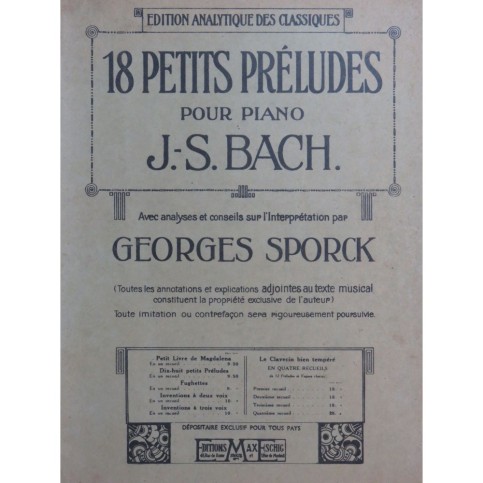 BACH J. S. SPORCK G. Petits Préludes Analyse Piano