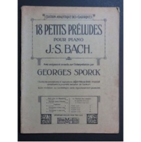 BACH J. S. SPORCK G. Petits Préludes Analyse Piano