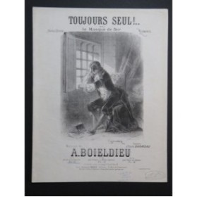 BOIELDIEU Adrien Toujours Seul ! Chant Piano ca1885