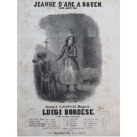 BORDÈSE Luigi Jeanne D'Arc à Rouen Chant Piano ca1845
