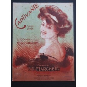 MARCHETTI F. D. Captivante Piano 1908
