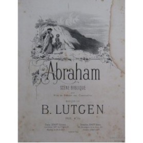 LUTGEN B. Abraham Chant Piano XIXe siècle