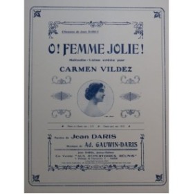 GAUWIN DARIS O ! Femme Jolie ! Chant Piano 1917
