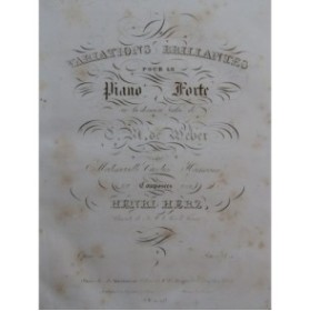 HERZ Henri Variations sur La Dernière Valse de Weber op 51 Piano 1830