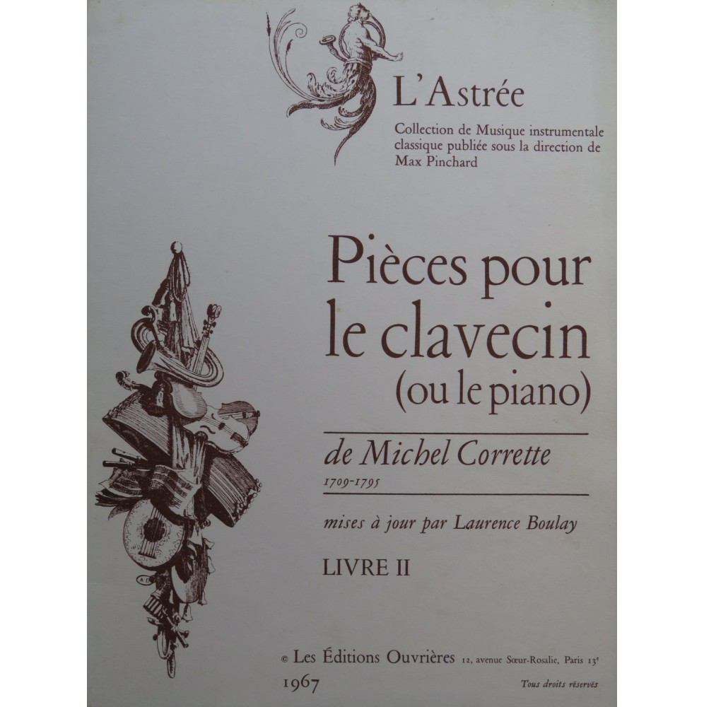 CORRETTE Michel Pièces pour le Clavecin Livre II Clavecin ou Piano 1967