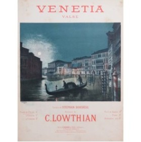 LOWTHIAN C. Venetia Chant Piano ca1890