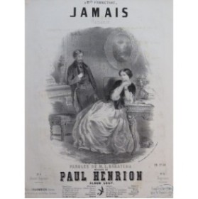 HENRION Paul Jamais Chant Piano 1857