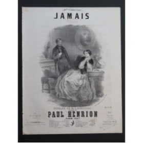 HENRION Paul Jamais Chant Piano 1857