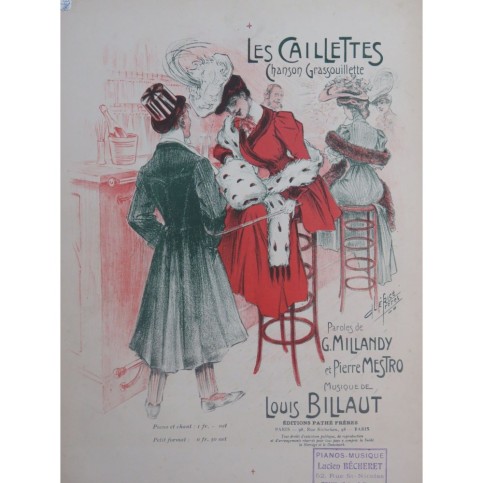 BILLAUT Louis Les Caillettes Chant Piano 1905