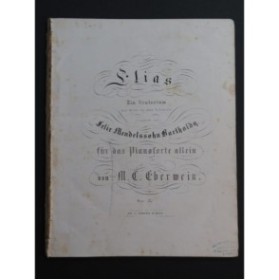 MENDELSSOHN Elias Oratorio Piano solo ca1850