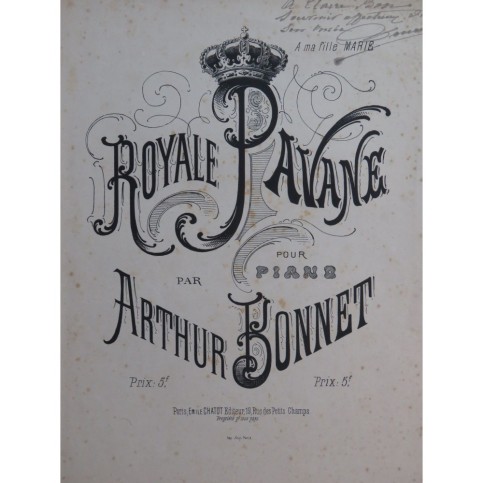 BONNET Arthur Royale Pavane Piano 1888