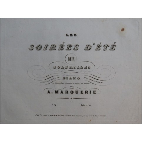 MARQUERIE A. Les Soirées d'été Quadrille No 1 Piano ca1845