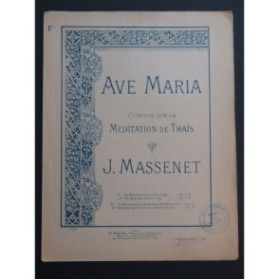 MASSENET Jules Ave Maria Méditation de Thaïs Chant Piano