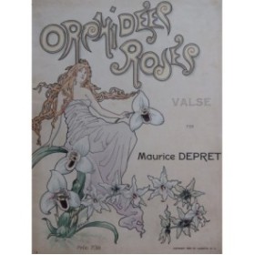 DEPRET Maurice Orchidées Roses Piano 1899