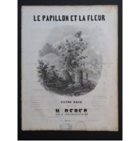 REBER Henri Le Papillon et la Fleur Chant Piano ca1850