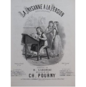 POURNY Charles La Paysanne à la pension Chant Piano ca1875