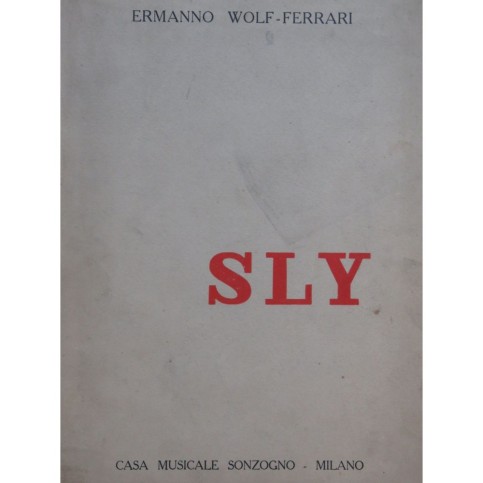 WOLF-FERRARI Ermanno Sly Opéra Chant Piano 1927