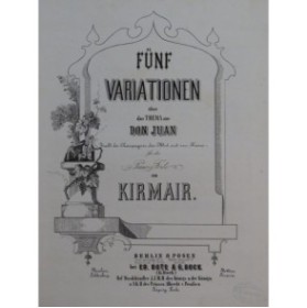 KIRMAIR Fünf Variationen über Don Juan Mozart Piano ca1850