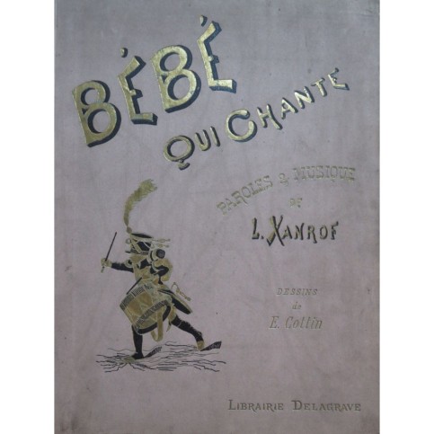 XANROF Léon Bébé qui chante Chant Piano 1928