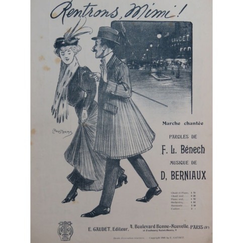 BERNIAUX Désiré Rentrons Mimi Chant Piano 1908
